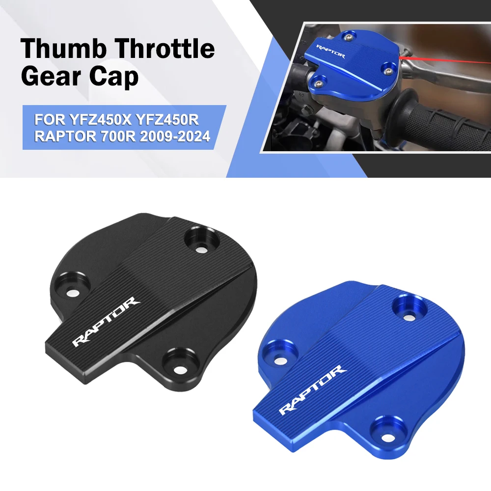 ATV For Yamaha YFZ 450R 450X 450 Raptor 700 700R YFM 700 700R YFZ450 YFZ450R YFM700 Thumb Throttle Gear Cap Cylinder Cover Guard