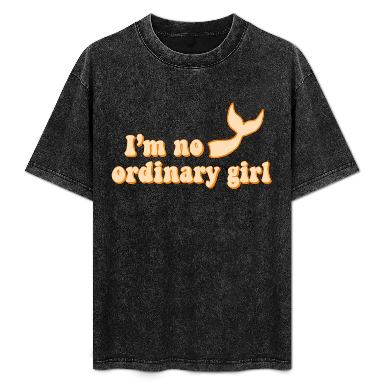 I’m no ordinary girl T-Shirt oversized graphic tee sweat plus size tops cute clothes mens white t shirts