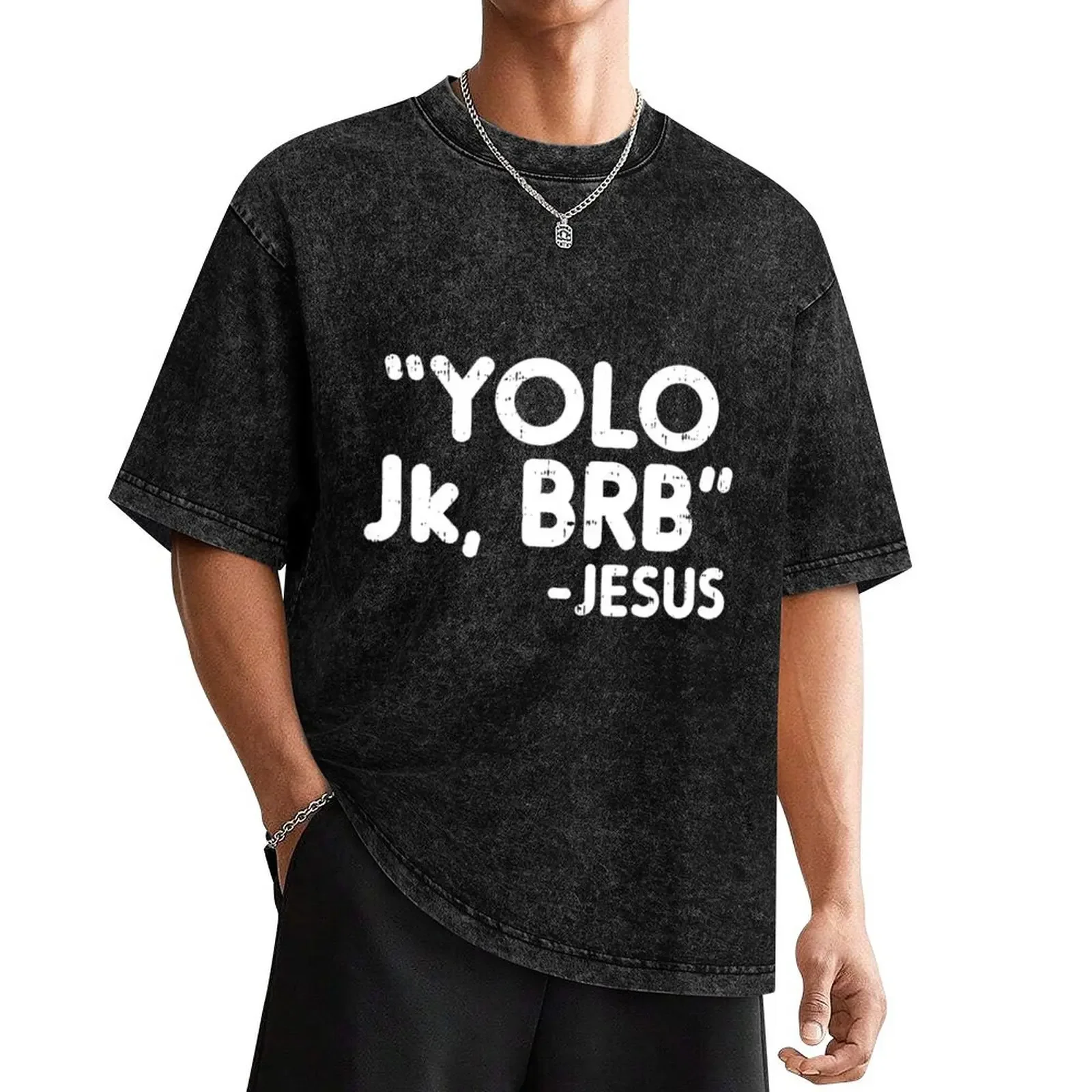 

Yolo Jk Brb Jesus Funny Easter 2020 Christians T-Shirt anime stuff blacks aesthetic clothes anime clothes shirts men