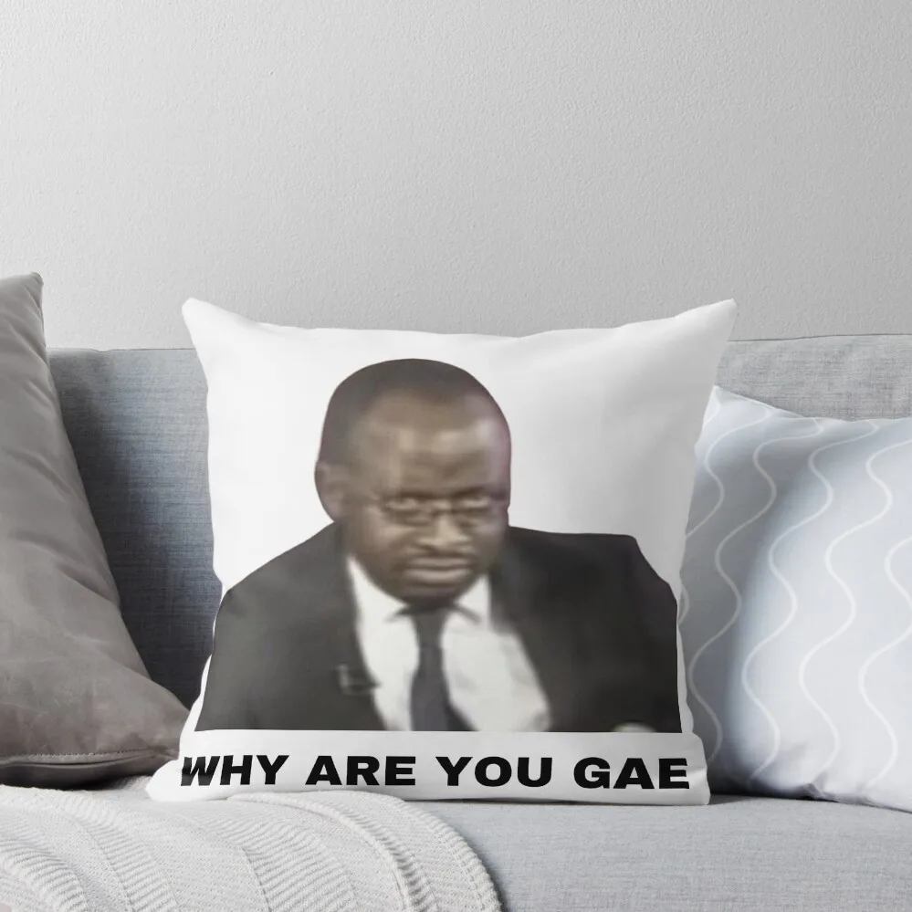 

Why are you Gae Meme Uganda Gay Rights Interview Viral Video Throw Pillow Christmas Cushion For Home pillow