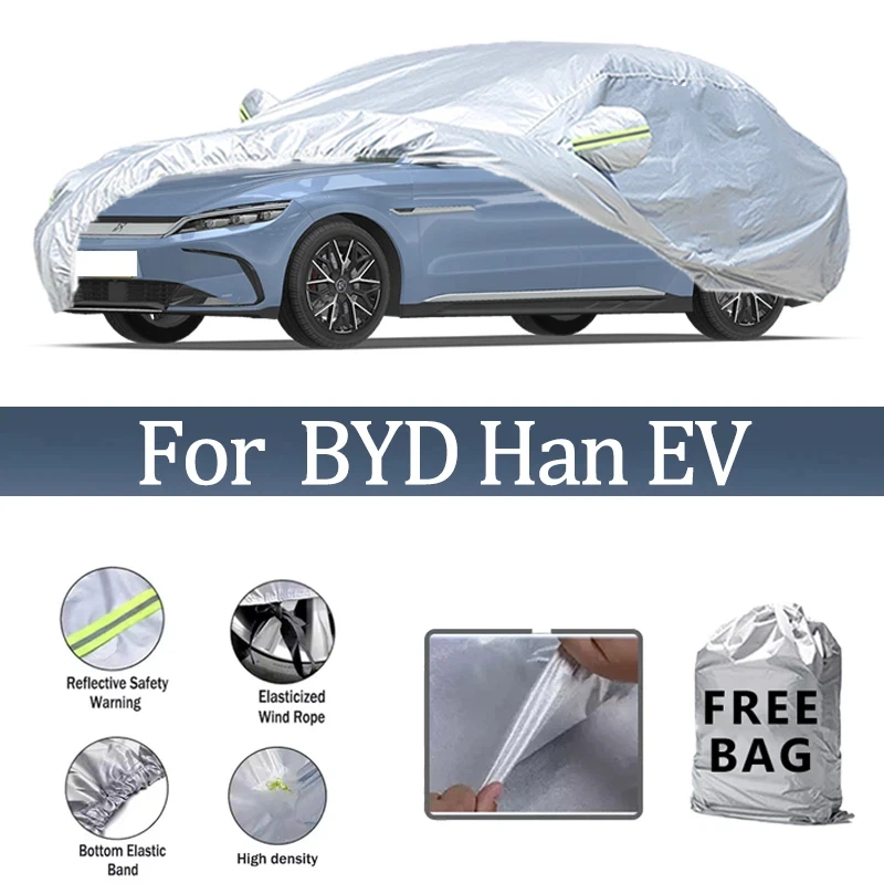 

For BYD Han EV Car Cover Outdoor Protection Covers Snow Sunshade Waterproof Dustproof Exterior UV Car Accessories
