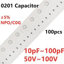 100pcs 0201 SMD Capacitor 10/12/15/18/20/22/24/27/30/33/39/47/56/68/82/100PF C0G NPO 50V 100V ±5%