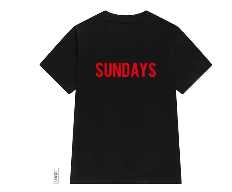 SUNDAYS red Letters Print Women tshirt Cotton Casual Funny t shirt For Lady Girl Top Tee Hipster Tumblr ins tops women clothing