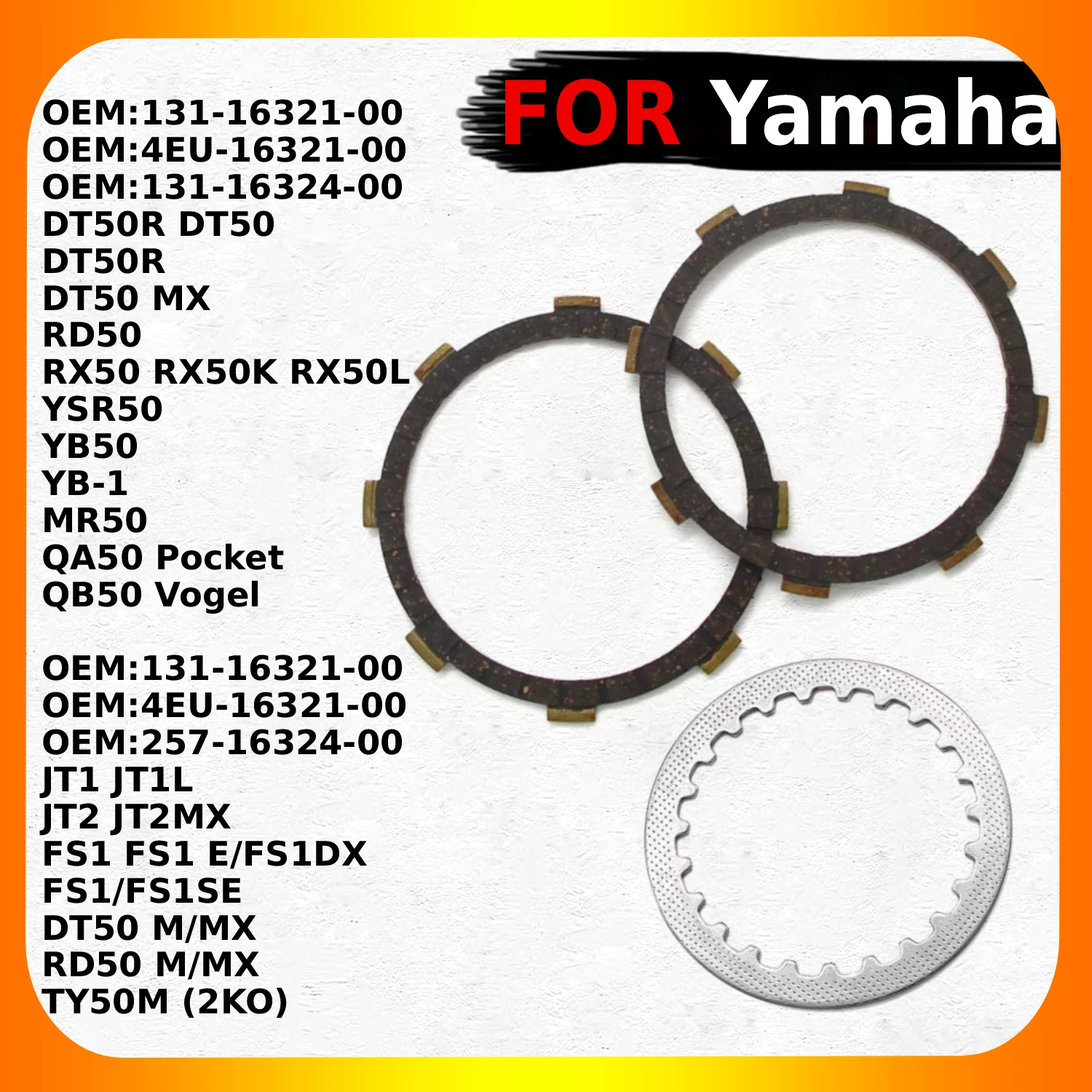 

Clutch Friction Disc Plate Kit For Yamaha JT1 JT1L JT2 JT2MX FS1 E/FS1DX/FS1/FS1SE DT50 RD50 M/MX TY50M (2KO) OEM:257-16324-00