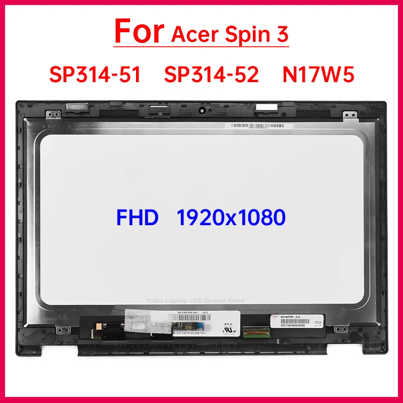 14 Inch Touch Screen For Acer Spin 3 SP314-51 sp314-52 N17W5 Laptop LCD Screen Display Digitizer Assembly 1920*1080 eDP 30 Pins