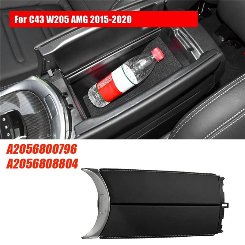 

A2056800796 Car Console Armrest Box Lid Storage For Mercedes Benz C GLC Class W205 C300 C43 C63 AMG 2015-2020 2056808804 Parts