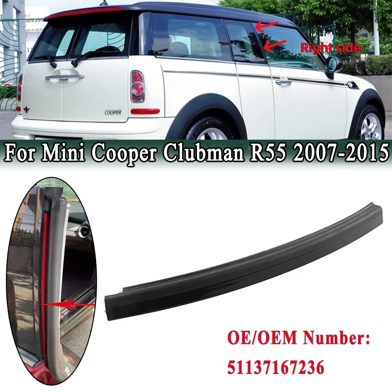 For Mini Cooper Clubman R55 2007-2015 Right Door B Column Cover B Pillar Plastic Trim Seal Strip Black Moulding 51137167236