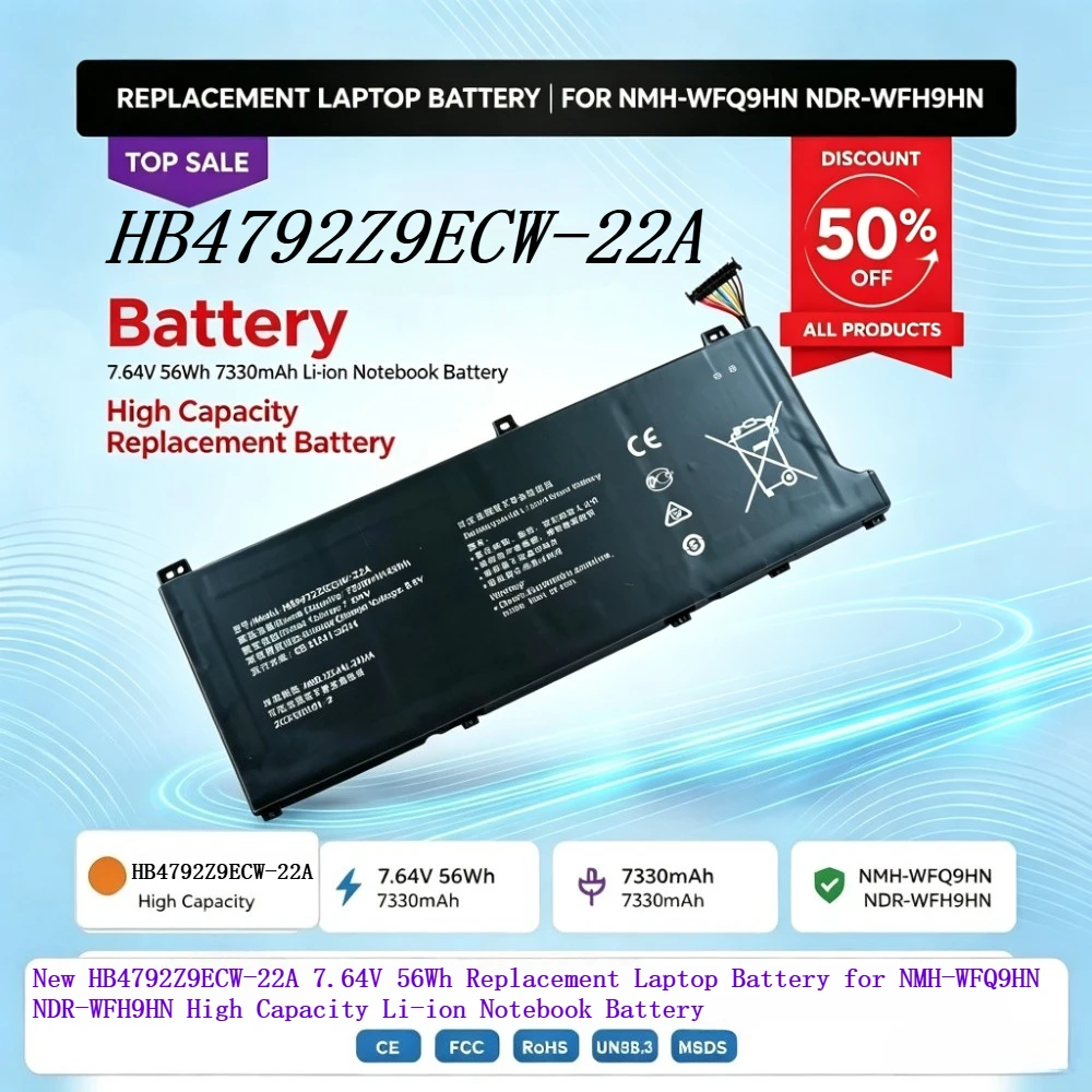 HB4792Z9ECW-22A 7.64V 7330mAh 56Wh Replacement Laptop Battery for NMH-WFQ9HN NDR-WFH9HN High Capacity Li-ion Notebook Battery