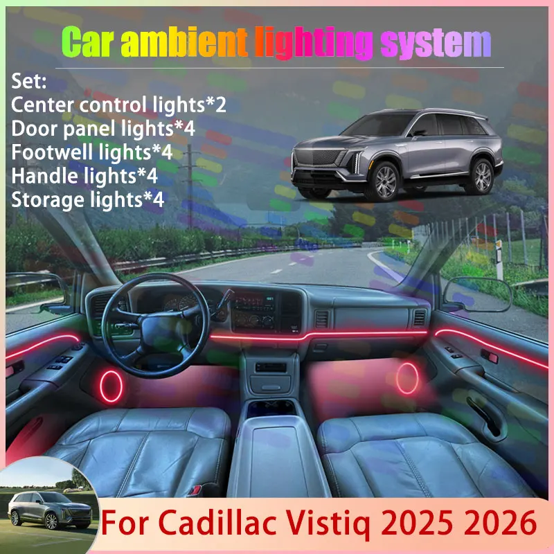 

For Cadillac Vistiq 2025 2026 2/24 in 1 Car Atmosphere Light Lamp RGB Shade Ensemble Streamer Atmosphere Set Auto Accessories