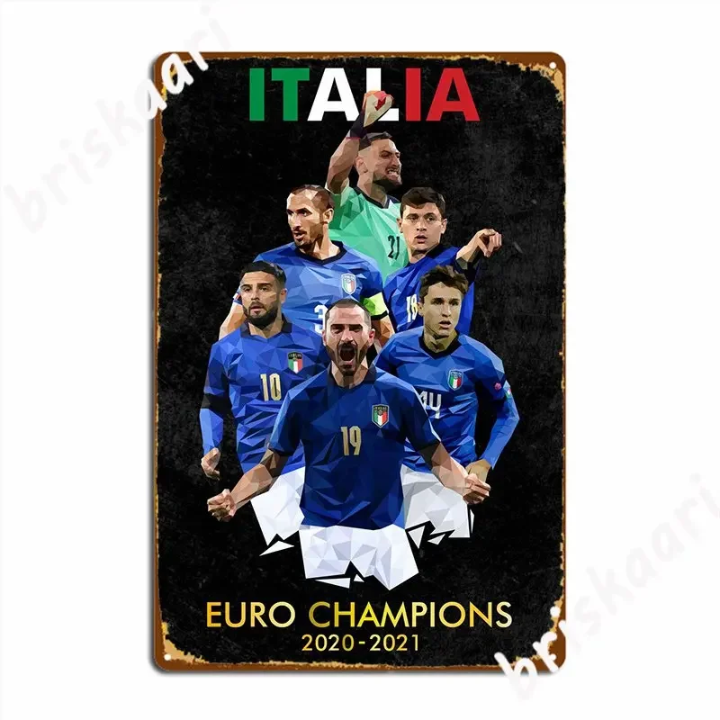 Italia Euro Champions 2020 Poster Metal Plaque Plaques Retro Party Cinema Garage Tin Sign Posters