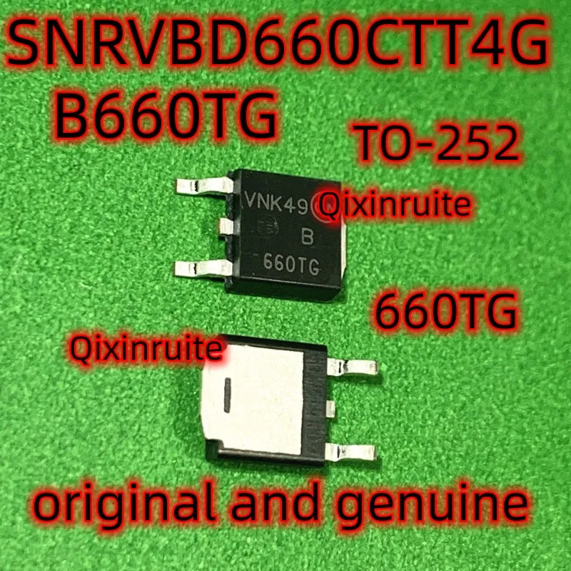 

Qixinruite SNRVBD660CTT4G=B660TG=660TG TO-252 original and genuine