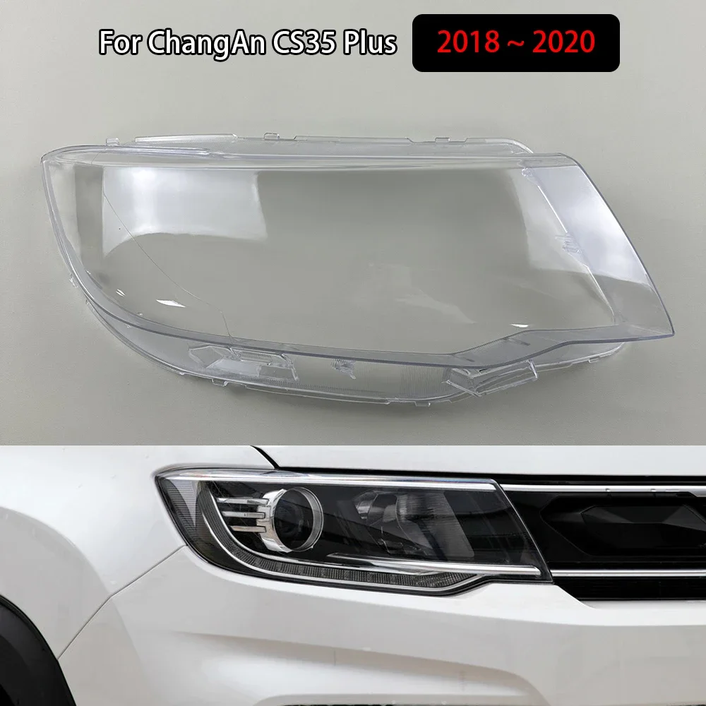 

For ChangAn CS35 Plus 2018 2019 2020 Headlamp Cover Headlight Shell Transparent Lens Plexiglass Replace Original Lampshade