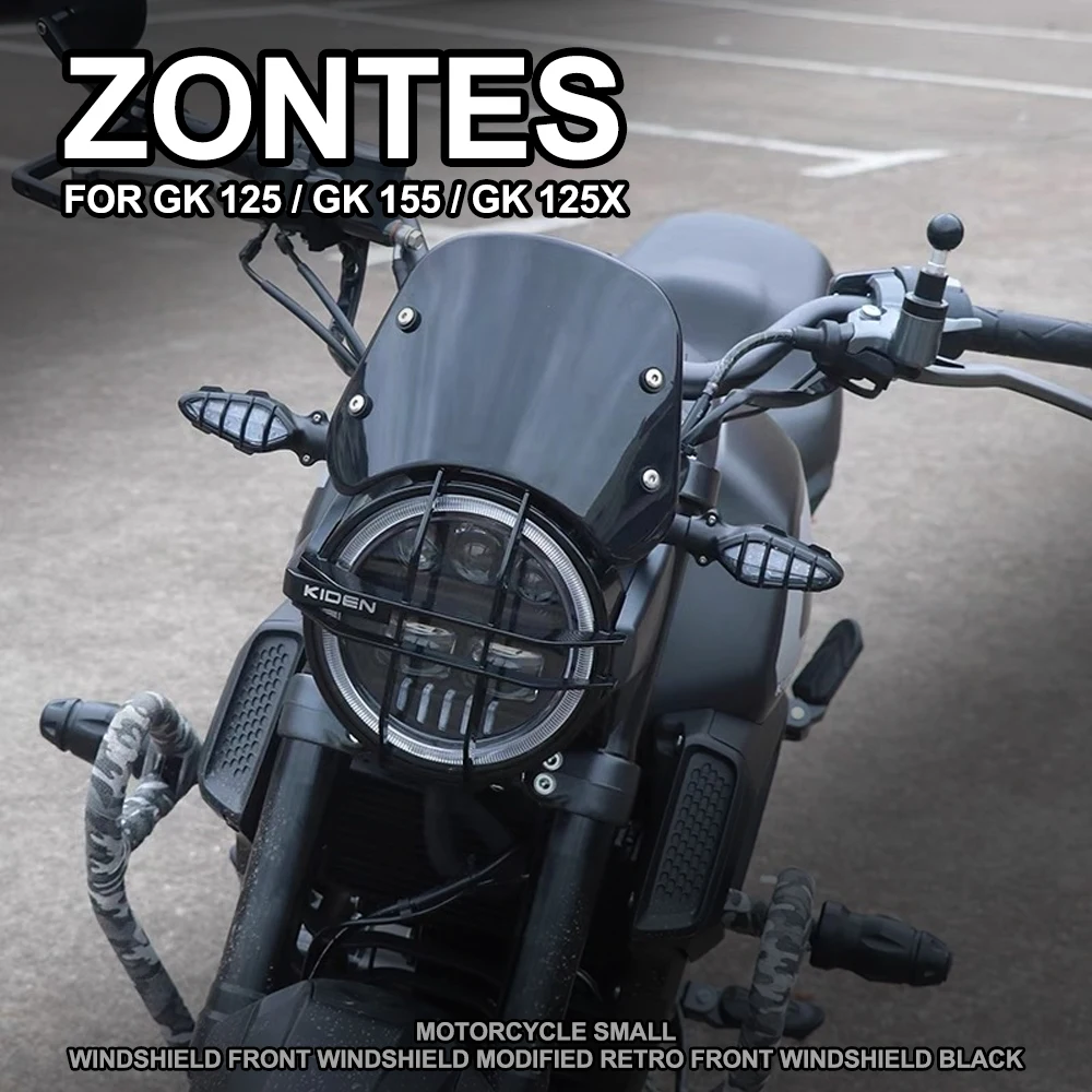 

Motorcycle Small Windshield Front Windshield Modified Retro Front Windshield Black For Zontes GK 125 / GK 155 / GK 125X