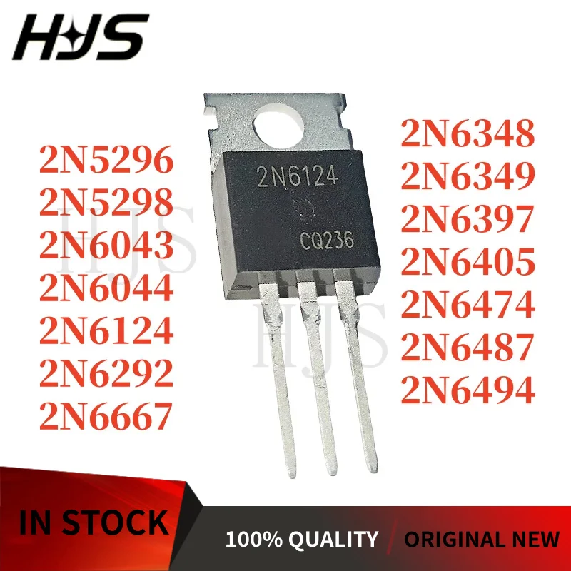 10PCS 2N6487 2N6043 2N6494 2N6397 2N6292 2N6044 2N6474 2N6667 2N6349 2N6405 2N5298 2N5296 2N6348 TO-220 Brand New In Stock