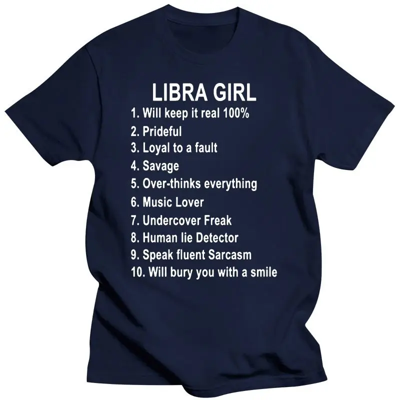 Mens Clothing  Slogan Libra Girl Will Keep It Real Pride Ful Loyal T-Shirt Cool Comical Adult T Shirts Round Collar Solid Color