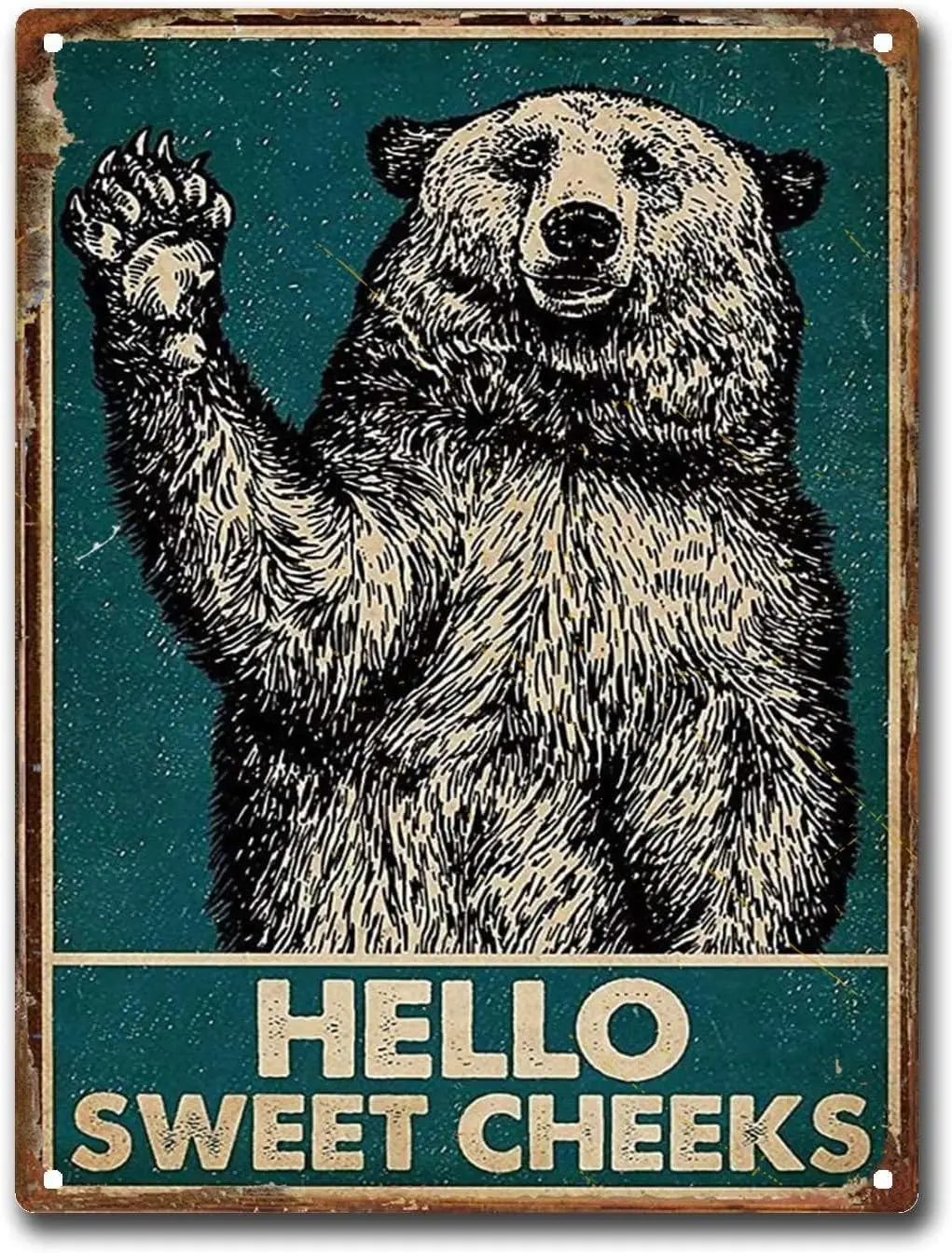 Tin Sign Bear Hello Sweet Cheeks Bathroom Restroom Wall Metal Tin Sign Man Cave Bar Decoration 12x16inch sign