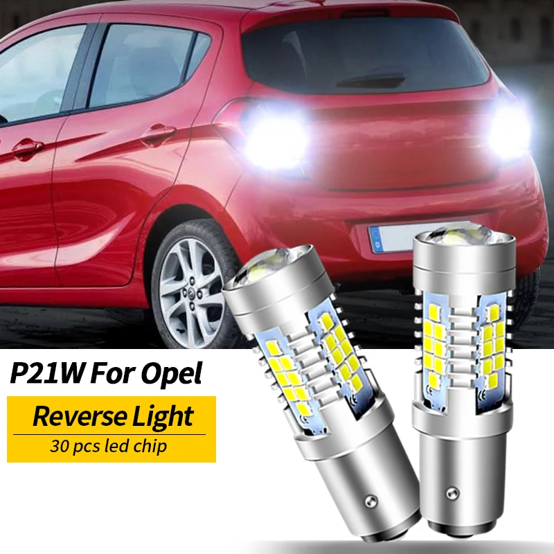 Feux de recul Blub LED P21W BA15S Canbus, pour Opel Agila A Arena Campo Frontera B Karl Meriva a Signum Tigra, 2 pièces