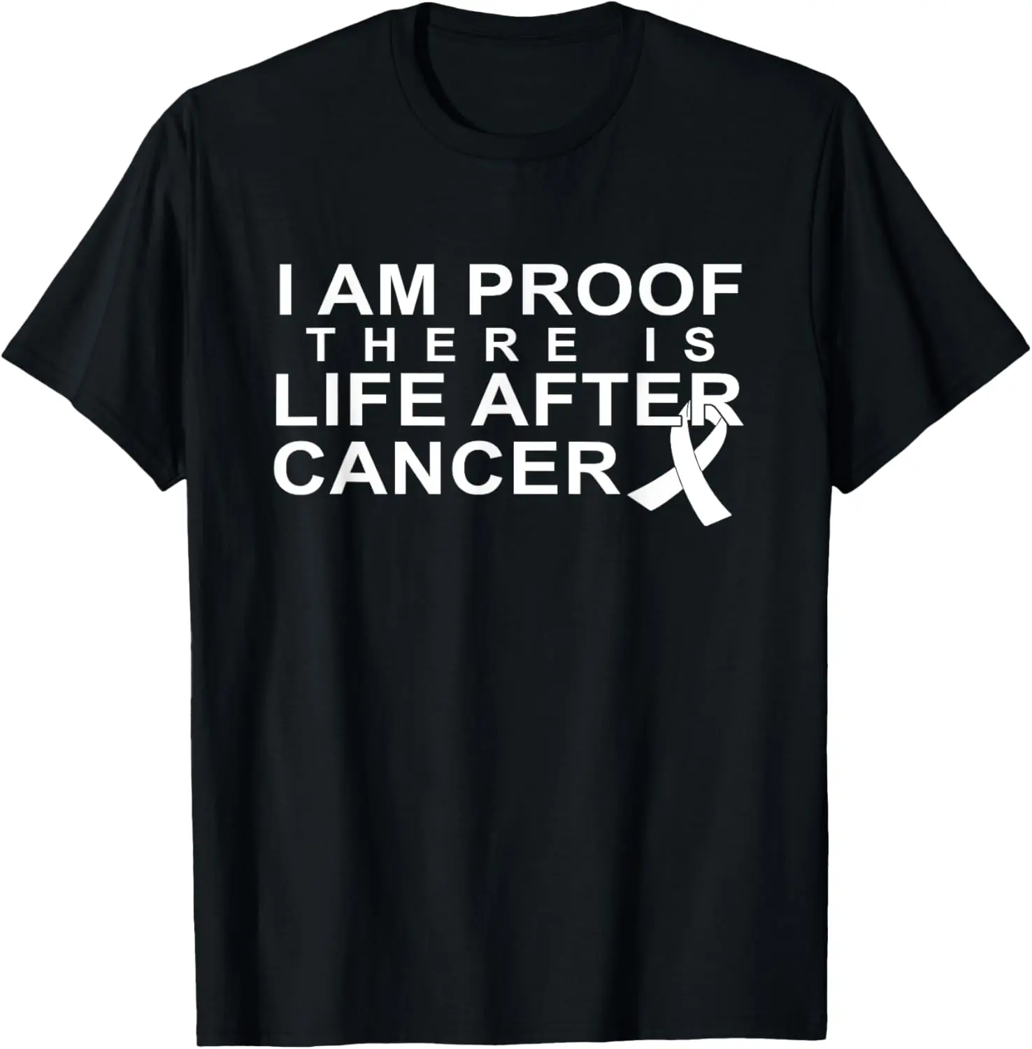 I'm Proof There's Life After Cancer, I'm A Survivor Shirt