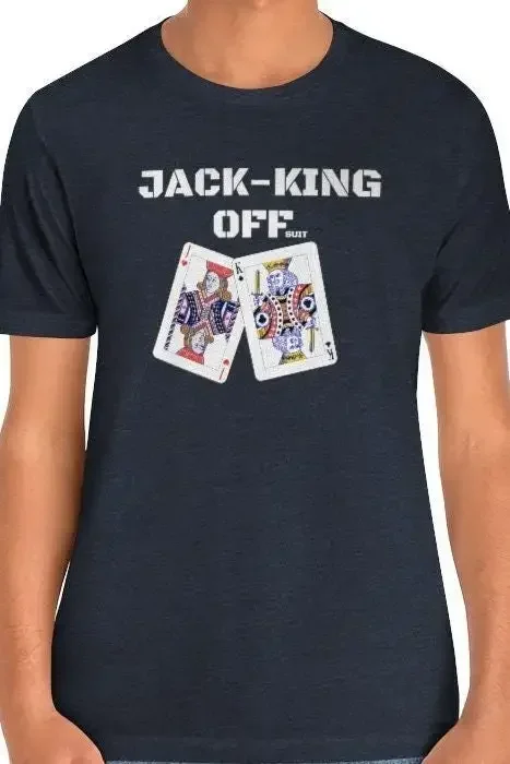 Funny Poker T Shirt Jack King Off Suit Player Mug
