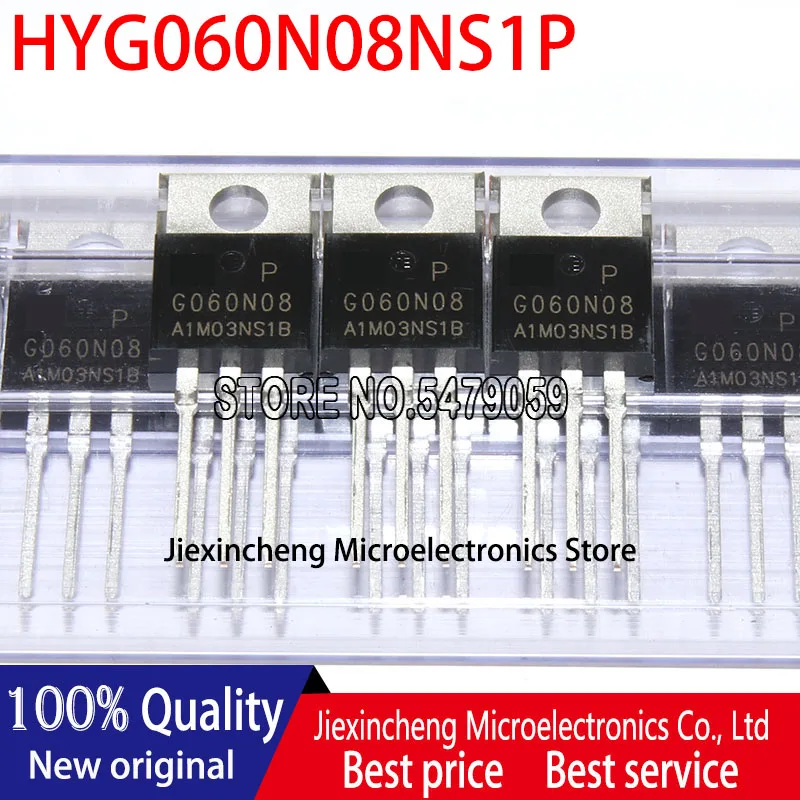 10 шт. 100% Новый оригинальный HYG060N08NS1P G060N08 HYG060N08 TO-220 MOSFET N/80V/105A