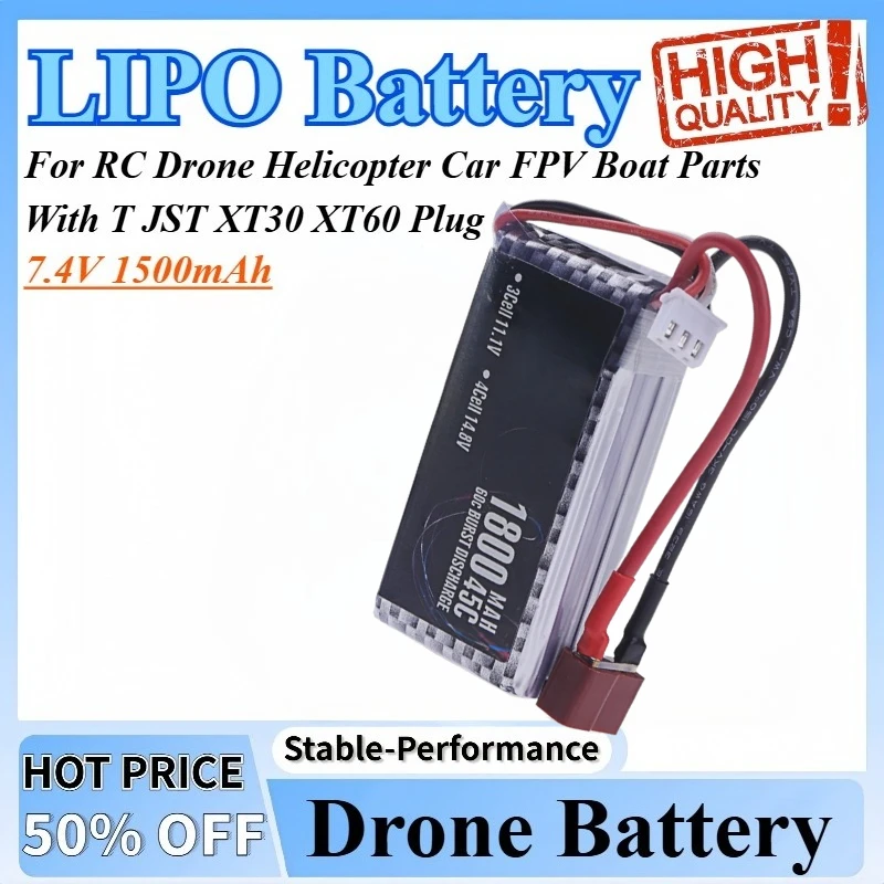 

7.4V 1500mAh LIPO Battery Battery for RC Drone Helicopter Car FPV Boat Parts With T JST XT30 XT60 Plug 7.4V lipo