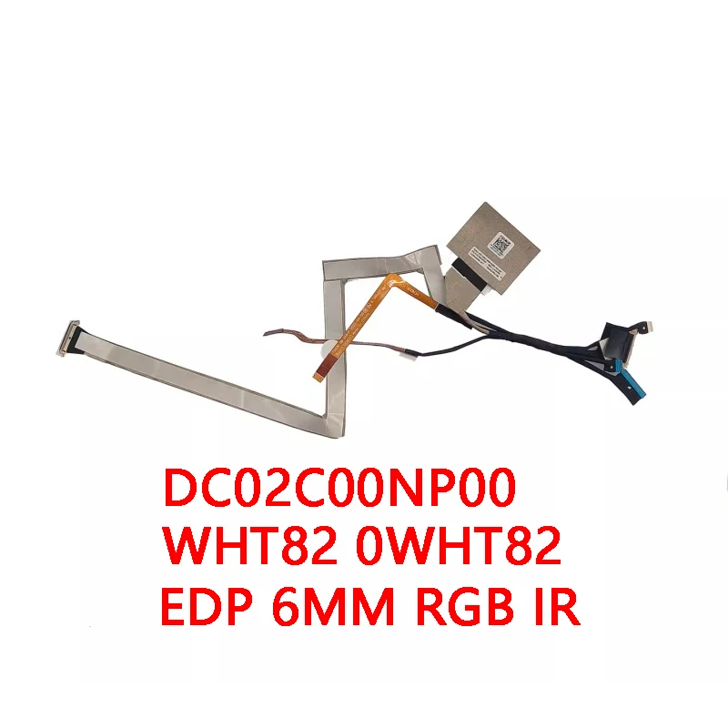 

Новый оригинальный кабель для ЖК-дисплея ноутбука FHD для DELL Latitude 7310 2-в-1 FDX31 EDP 6MM RGB IR DC02C00NP00 WHT82 0WHT82