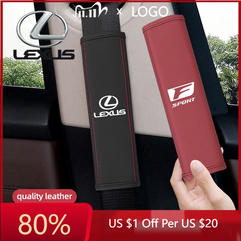 

Новые наклейки для интерьера автомобиля 2026 года, 2 шт., накладки на ремни безопасности, амортизирующие подушки для Lexus F-SPORT ES RX NX LS UX LM LX GX L