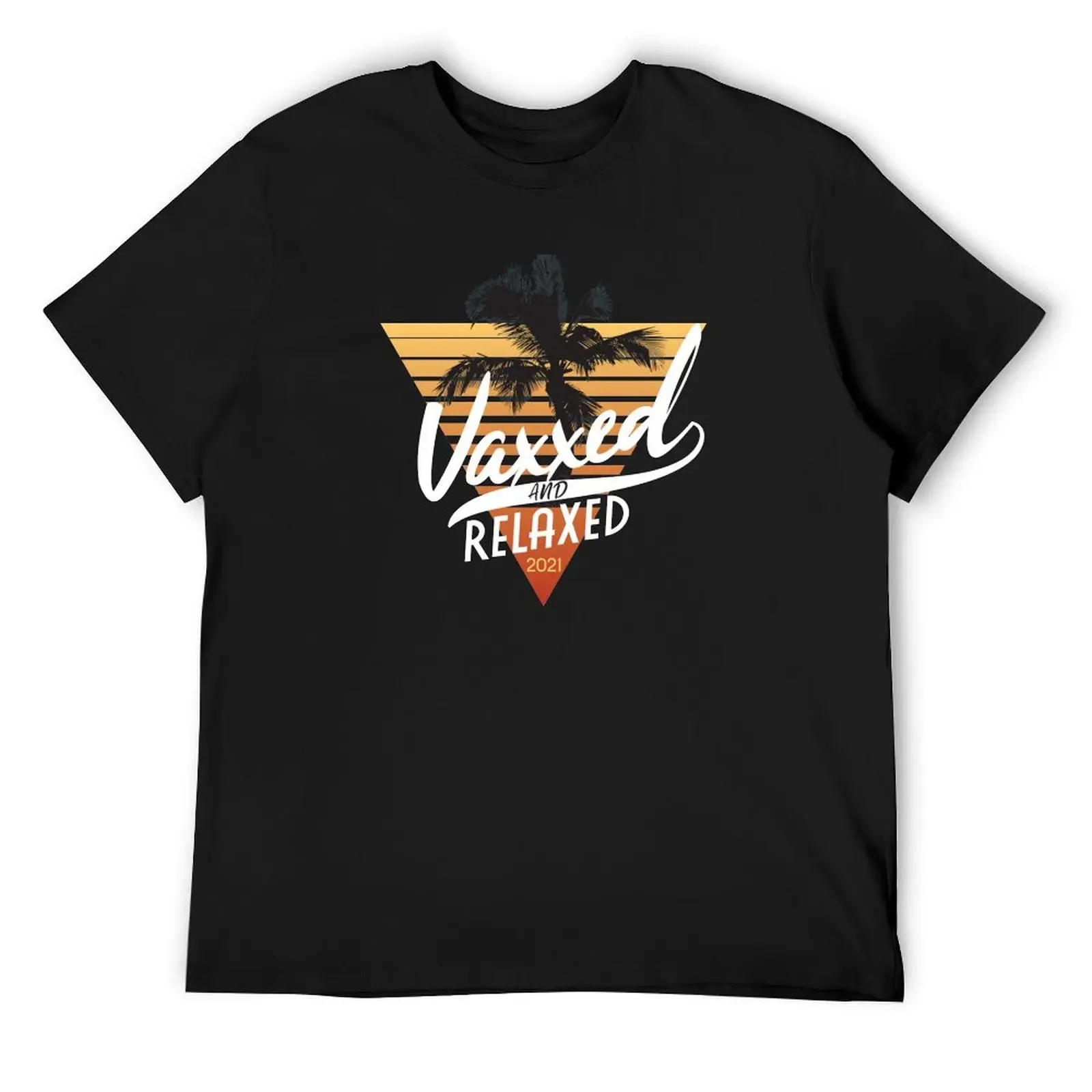 

Get Vaxxed and Relaxed! Summer Palm Tree 2021 Edition T-Shirt Funny t-shirts customs design your own mens clothes