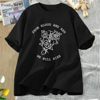 From Blood and Ash We Will Rise T Shirt Women Vintage Cotton Book Club T-Shirt Bookish Bookworm Quote Tee Unisex Streetwear