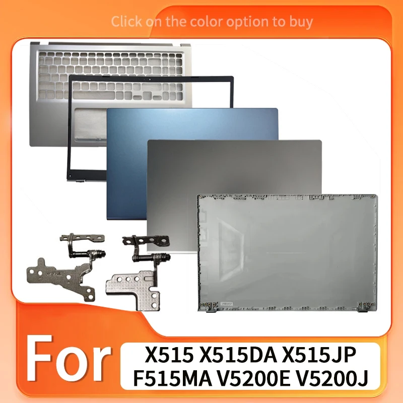 Silver/Gray New For X515 X515DA X515JP F515MA V5200E V5200J Laptop Housing LCD Back Cover Front Bezel Hinges