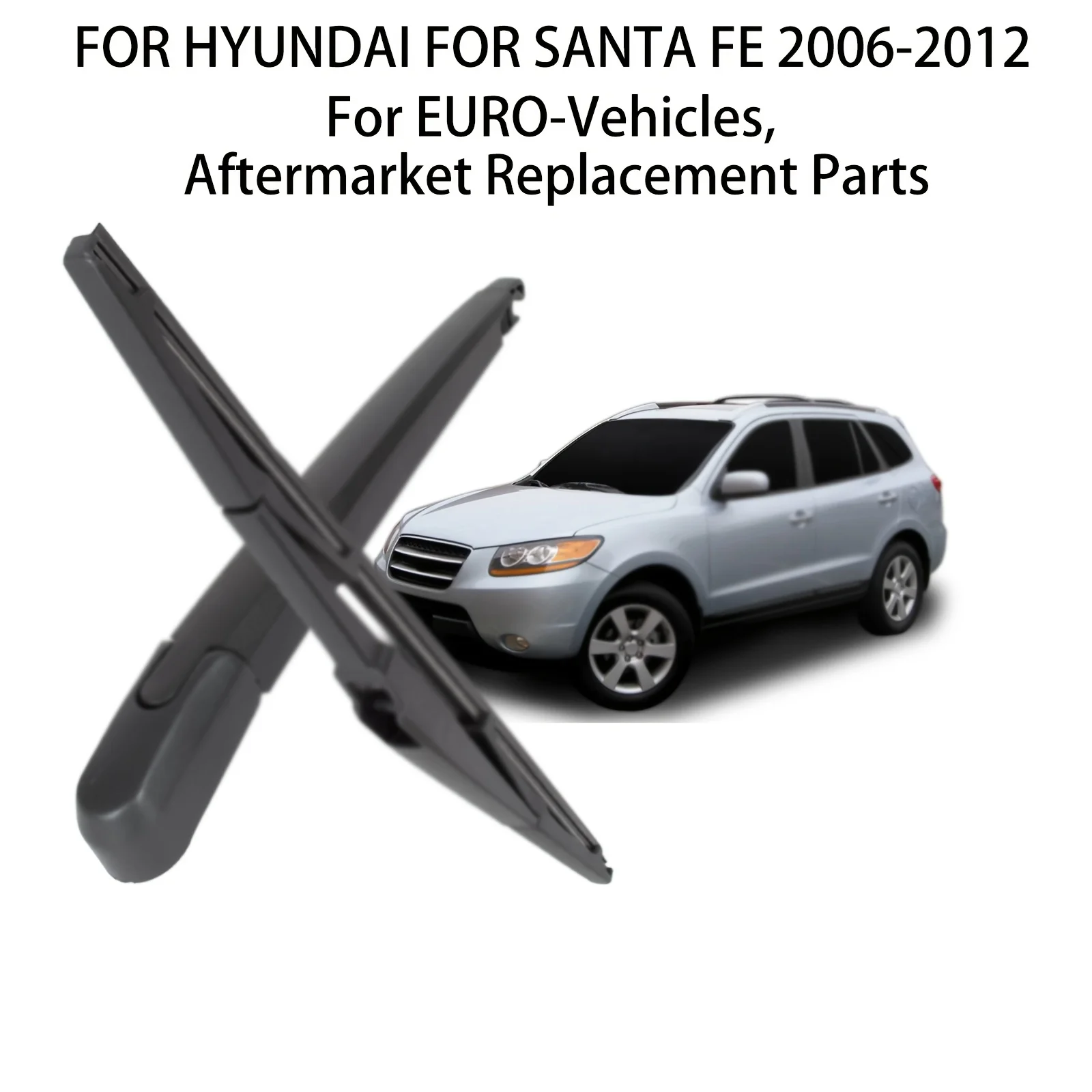 الممسحة الخلفية لشركة هيونداي لسانتا في 2006-2012 شفرة الذراع الزجاج الأمامي