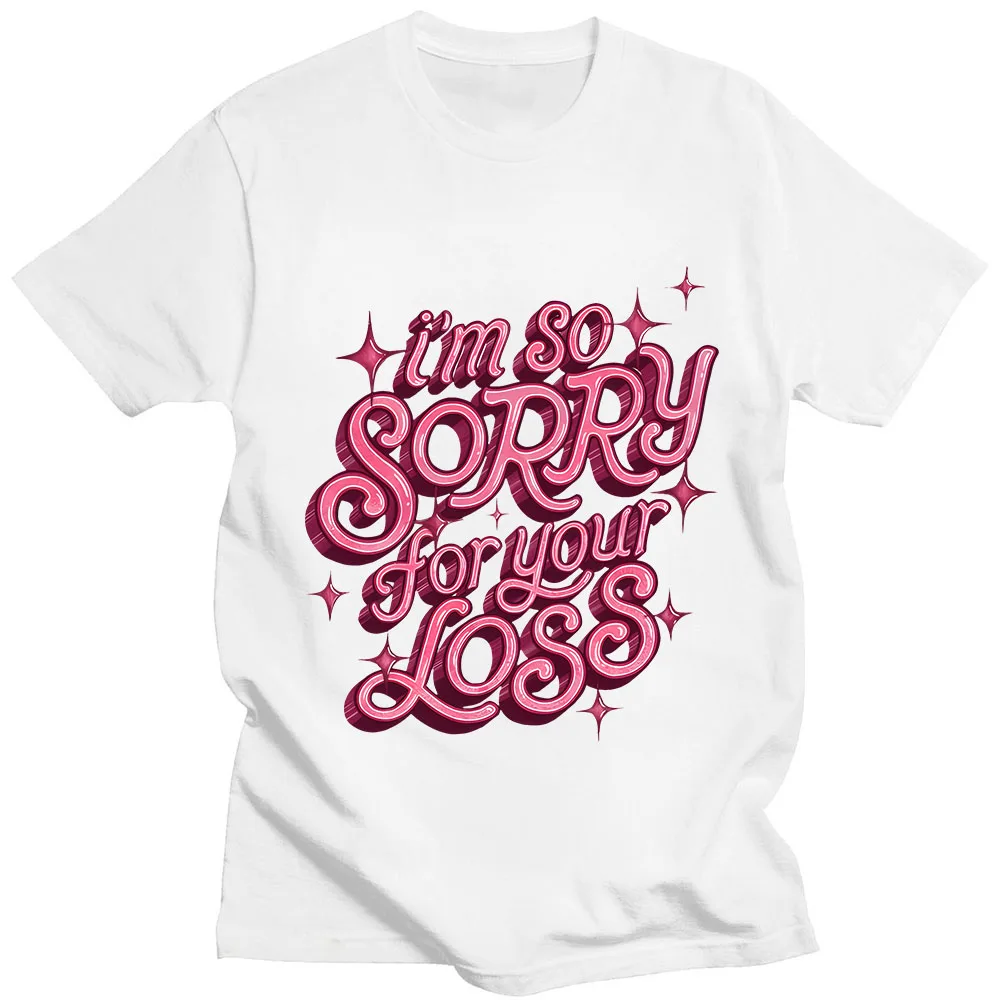 Sabrina Carpenter T-shirts Im So Sorry for Your Foss Printing Tee-shirt Summer O-neck Cotton Tshirt Hip Hop Aesthetic Clothes