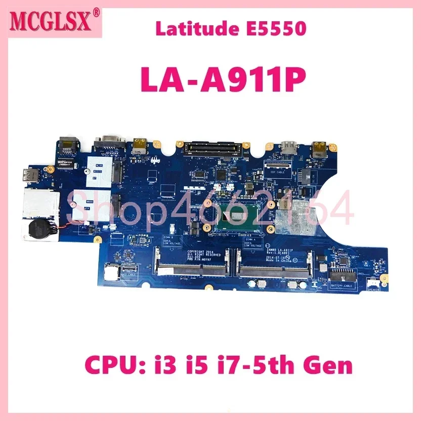 LA-A911P With i3 i5 i7-5th Gen CPU Notebook Mainboard For Dell  Latitude E5550 Laptop Motherboard 100% Tested OK