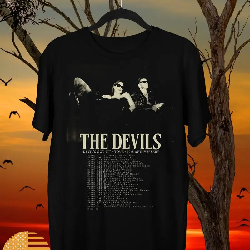 The Devils Band 10Th Anniversary Devil's Got It T Shirt Full Size S 5XL ET1254