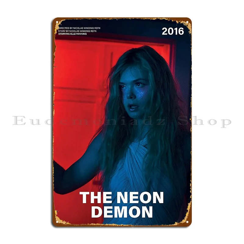 The Neon Demon Movie Poster Metal Sign Wall Cave Club Wall Mural Print Bar Tin Sign Poster