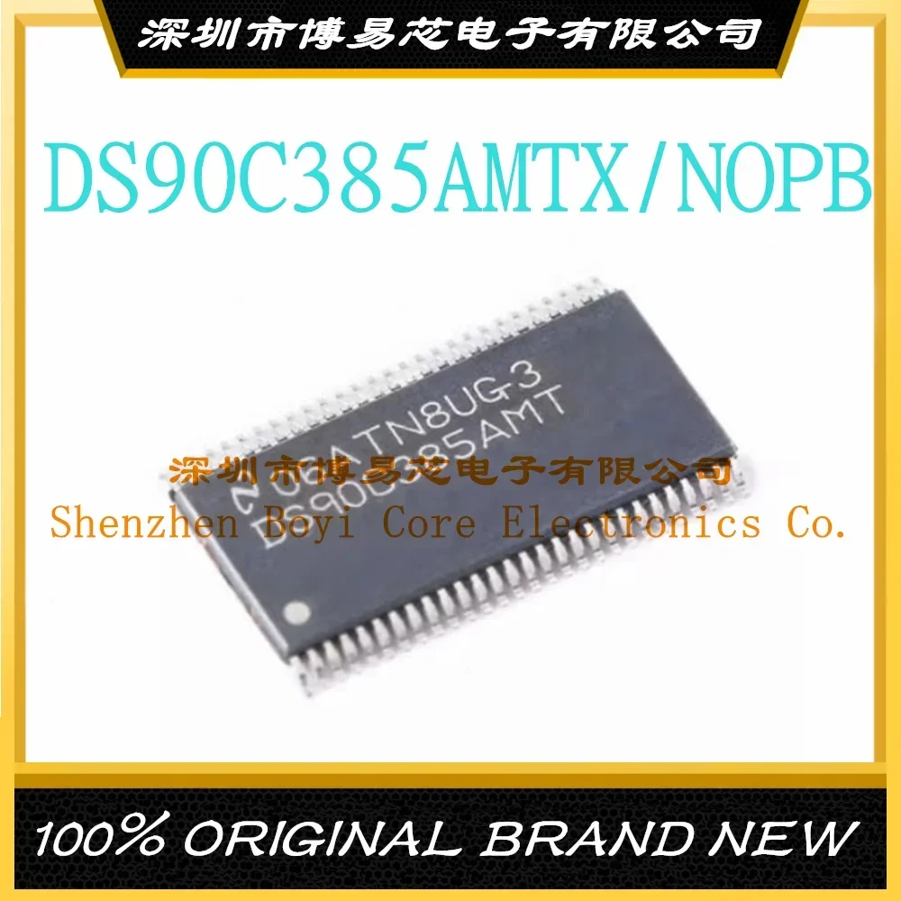 

DS90C385AMTX/NOPB TS-56 New Original Genuine