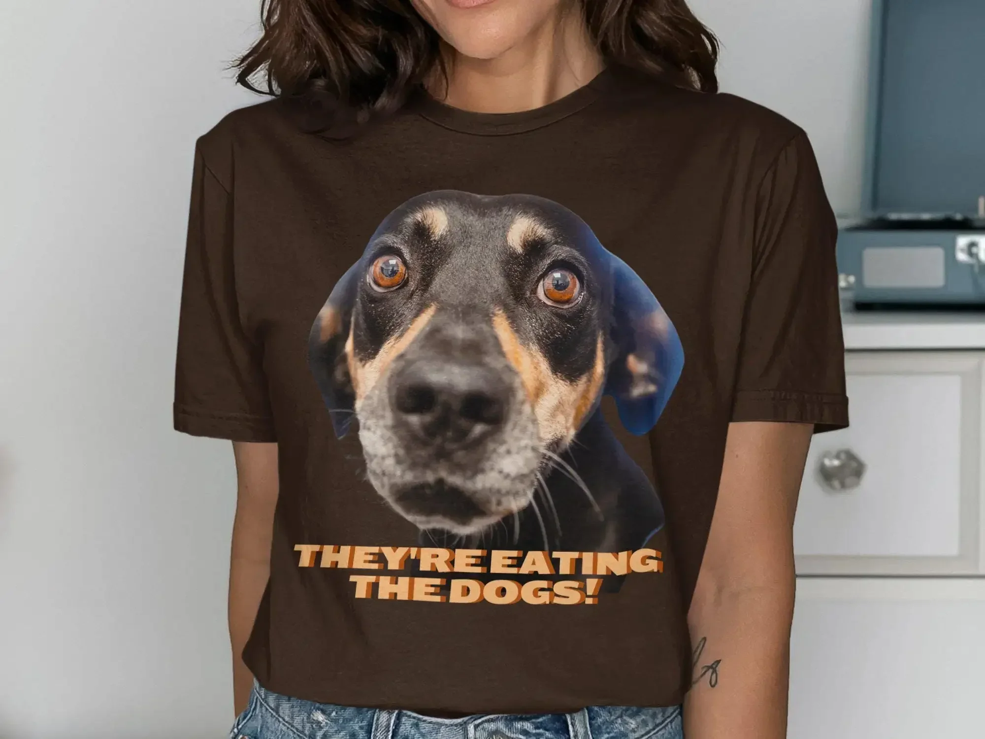 They re Eating The Dogs T Shirt
