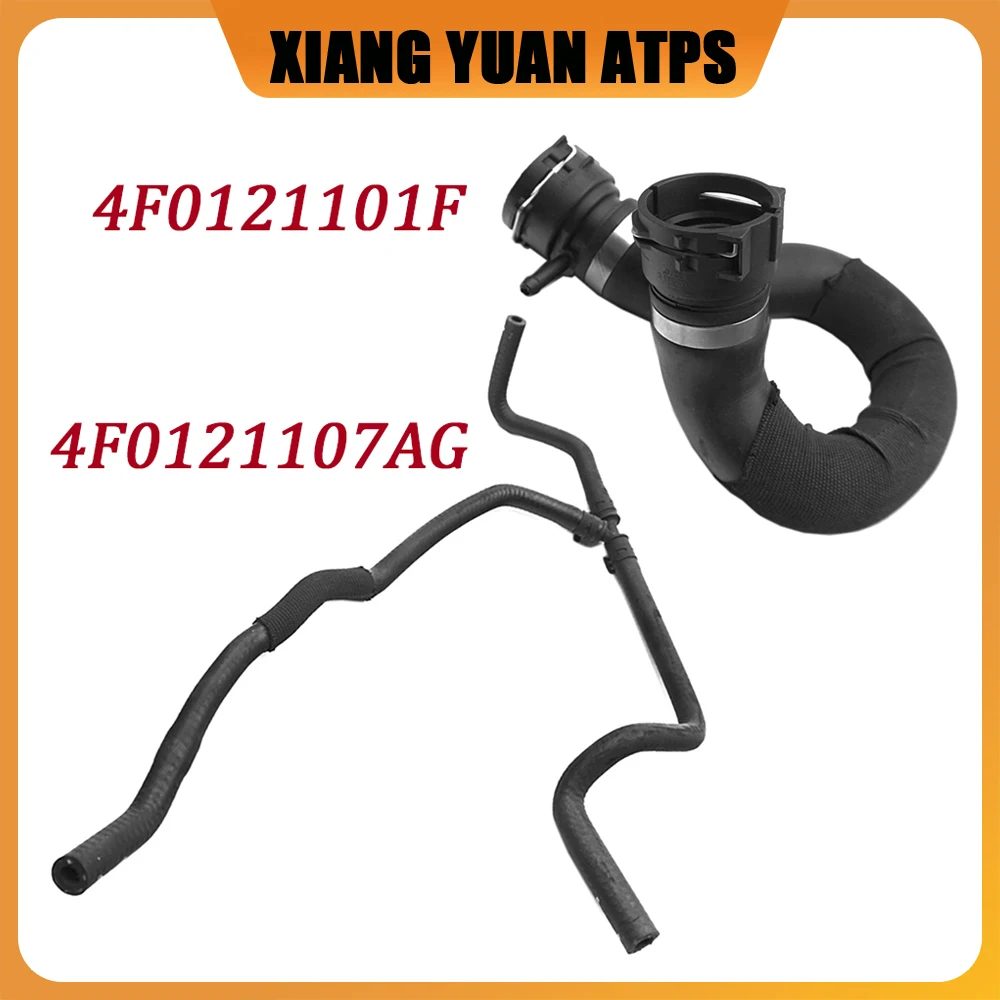 

4F0121101F Engine Upper Radiator Coolant Hose Coolant Pipe 4F0121107AG For Audi A6 C6 S6 Avant Allroad Quattro 2.4L 3.2L 2005-11