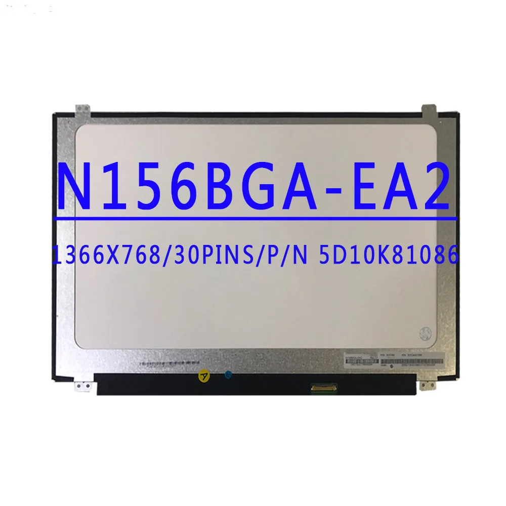 

15.6inch LCD Screen N156BGA EA2 N156BGA-EB2 N156BGA-EAA N156BGE-E31 N156BGE-E32 N156BGE-E41 N156BGE-EA2 B156XTN07.0 B156XTN07 .1