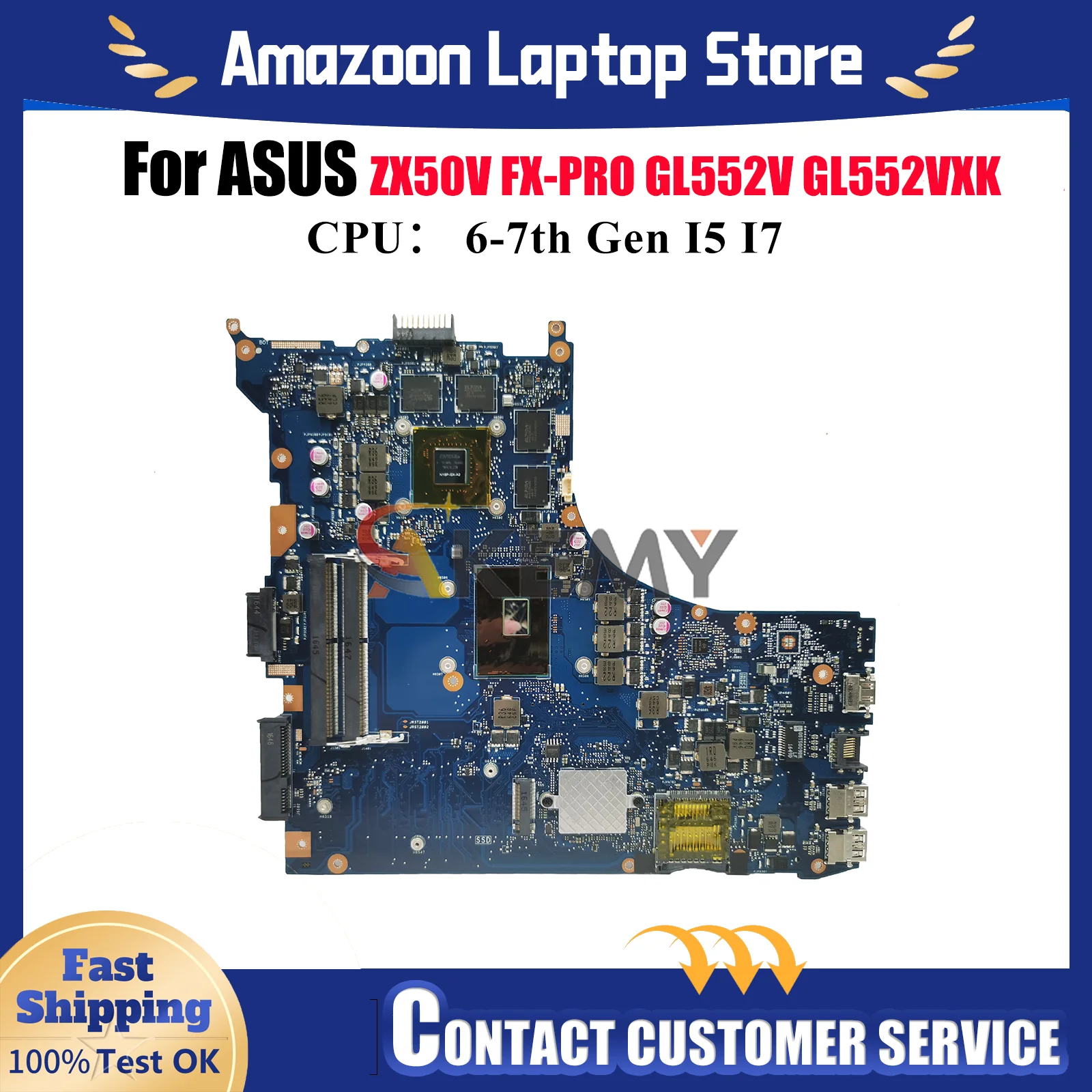 

GL552VW Laptop Motherboard For ASUS ROG GL552V ZX50V GL552VX GL552VXK FX-PRO Notebook Mainboard With I5 I7 CPU 100% tests OK stk