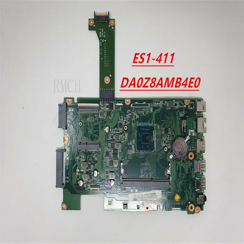 

DA0Z8AMB4E0 for Acer ES1-411 Laptop Motherboard Main Board Logic Board Genuine Item