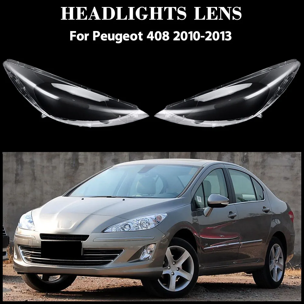 

Для Peugeot 408 2010 2011 2012 2013, корпус фары, прозрачный абажур, крышка фары из плексигласа, автозапчасти