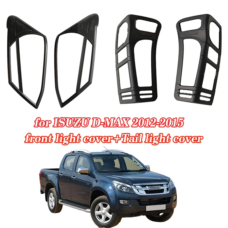 

for ISUZU D-MAX 2012-2019 ABS plastic black front light cover 2pcs Tail light cover 2pcs Appearance decoration accessories