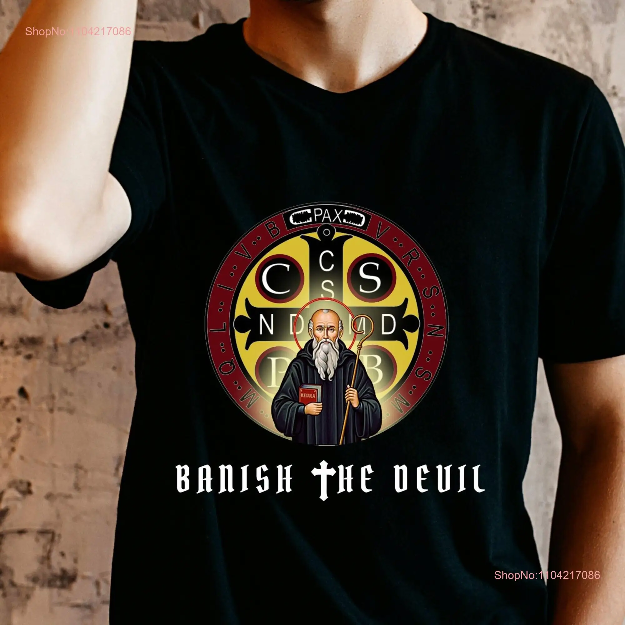 Saint Benedict Banish the Devil T shirt Medal Traditional Catholic for Men long or short sleeves