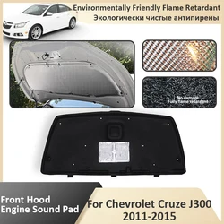 Front Hood Engine For Chevrolet Cruze MK1 J300 Holden Cruze 2011 2012 2013 2014 2015 Fireproof Soundproof Mat Flame Retardant