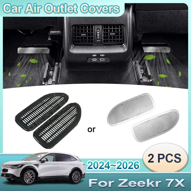 

Air Outlet Covers For Zeekr 7X 2024~2026 CX1E Car Under Rear Seat Ventilation Conditioner Vent ABS Stainless Steel Accessories