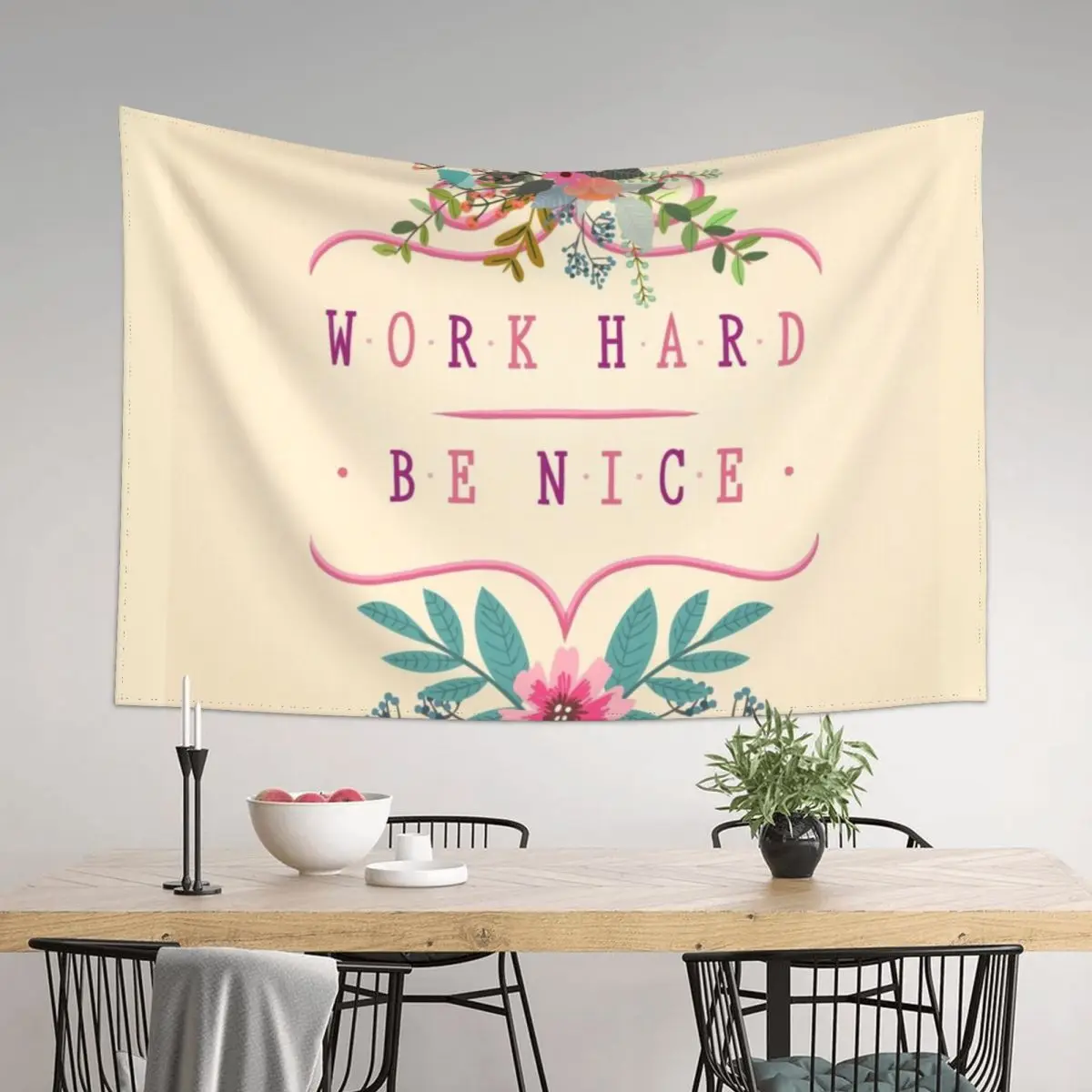 

Work Hard Be Nice Tapestry Decoration Home Aesthetic Home Decor Wallpaper Decor For Room Tapestry