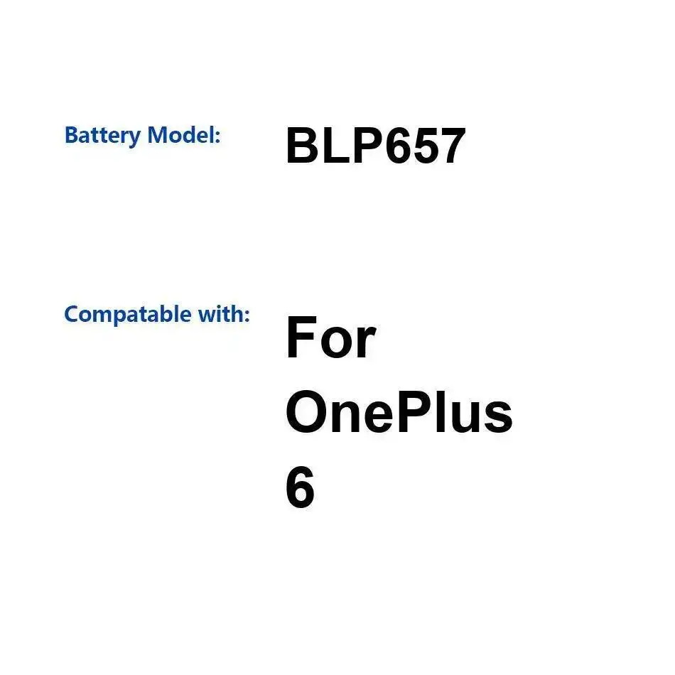 

3300 мАч для Oneplus 6, экологически чистый аккумулятор для мобильного телефона, долговечный BLP657