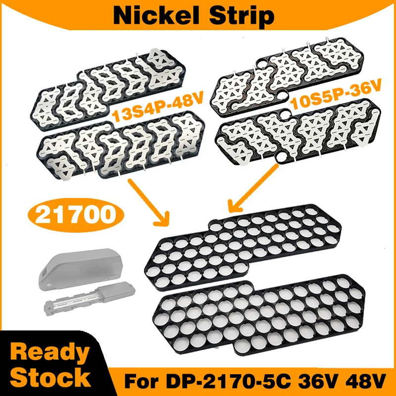 10S5P 13S4P Nickel Strip for DP-5C Ebike Batter Box for 21700 Battery Pack Pre-Cut Nickel for DIY Customized Formed Nickel Sets