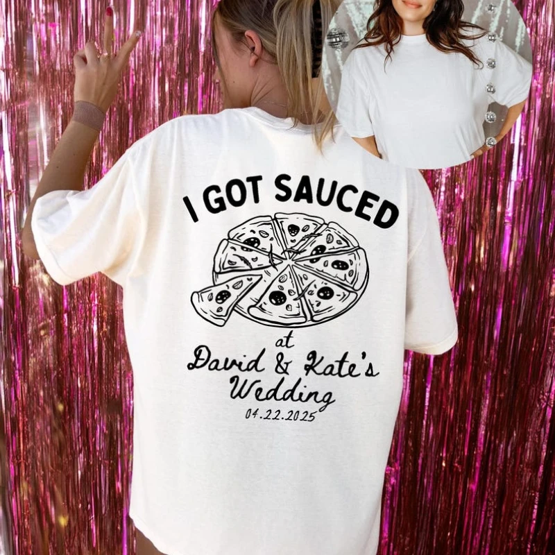 

Рубашка I Got Sauced, свадебная рубашка для пиццы, рубашка для пиццы, итальянский свадебный топ, футболки с графическим рисунком, женская эстетичная одежда, летняя хлопковая одежда